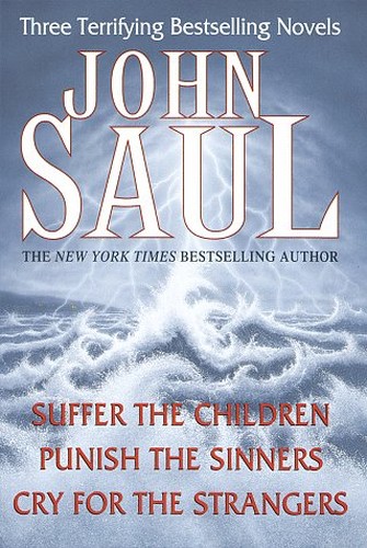 John Saul: Three Terrifying Bestselling Novels
