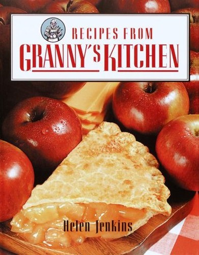 Recipes from Granny's Kitchen