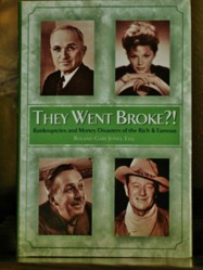 They Went Broke?!