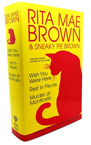 Rita Mae Brown: Three Mrs. Murphy Mysteries
