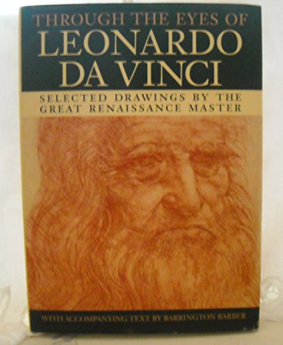 Through the Eyes of Leonardo Da Vinci