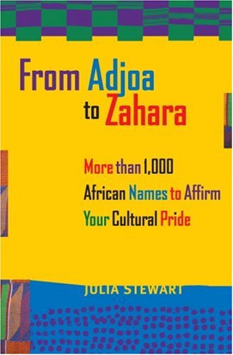 From Adjoa to Zahara