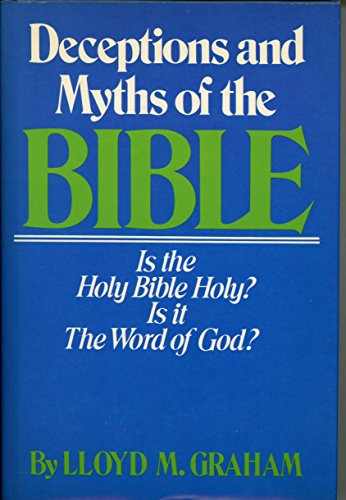 Deceptions & Myths of the Bible