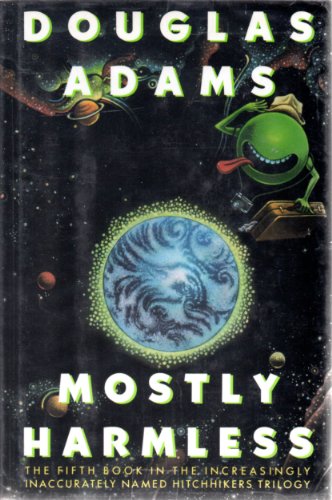 Mostly Harmless