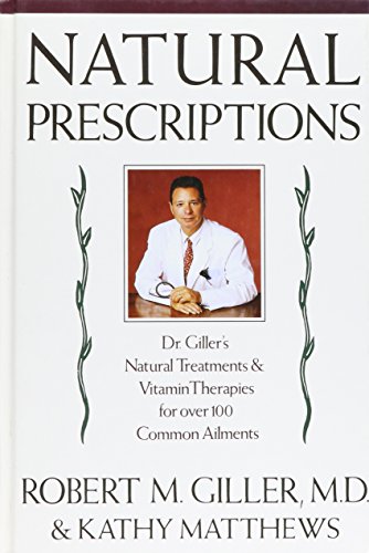 Natural Prescriptions Dr. Robert Giller's