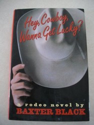 Hey, Cowboy, Wanna Get Lucky?