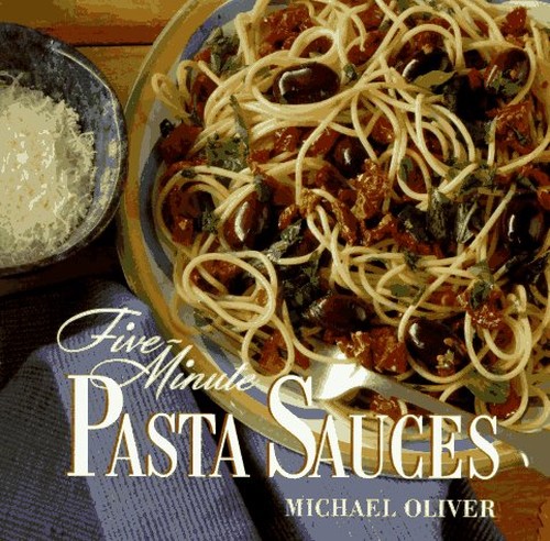Five-Minute Pasta Sauces