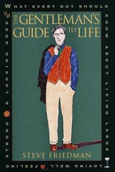 The Gentleman's Guide to Life