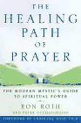 The Healing Path of Prayer