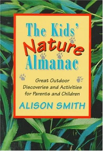 Kids' Nature Almanac, the