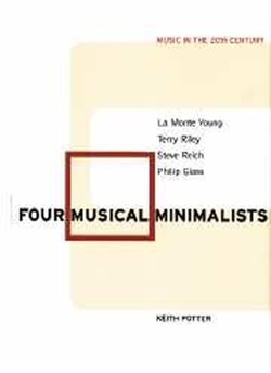Four Musical Minimalists