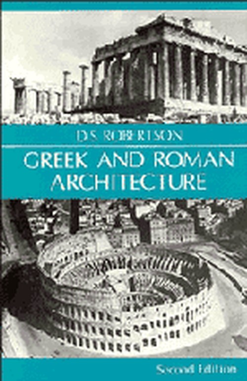 Greek and Roman Architecture