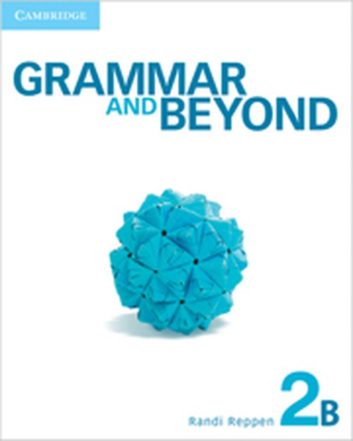 Grammar and Beyond Level 2 Student's Book B
