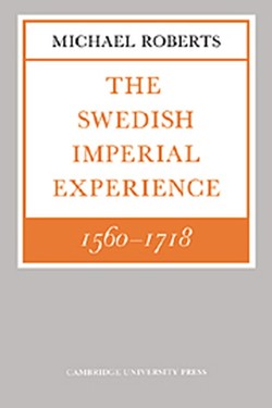 The Swedish Imperial Experience 15601718