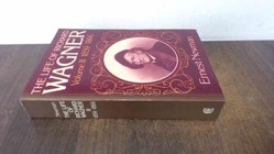 Life of Wagner Vol 3