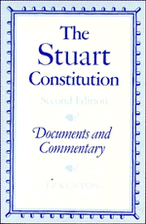 The Stuart Constitution, 16031688