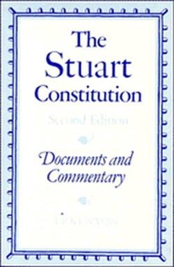 The Stuart Constitution, 16031688