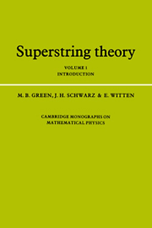 Superstring Theory: Volume 1, Introduction