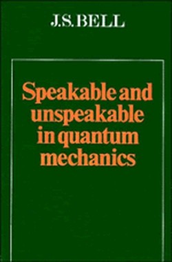 Speakable and Unspeakable in Quantum Mechanics