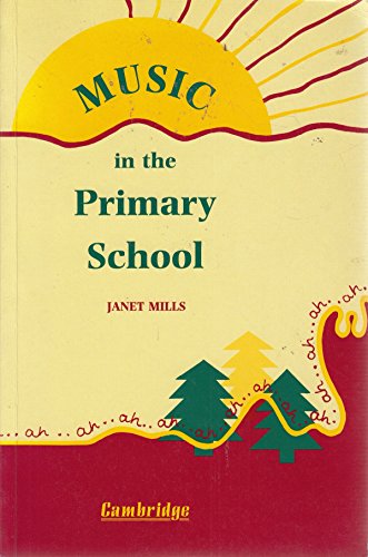 Music in the Primary School