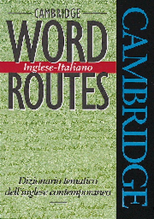 Cambridge Word Routes Inglese-Italiano