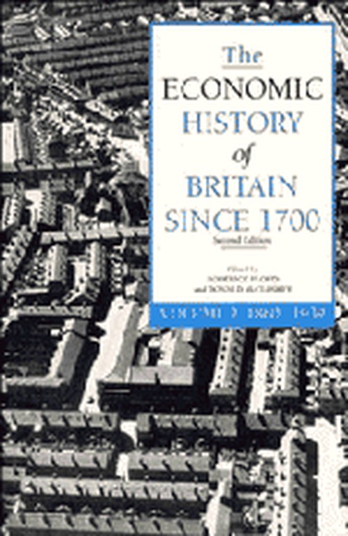 The Economic History of Britain since 1700