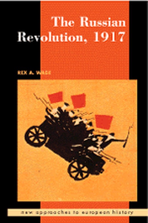 The Russian Revolution, 1917