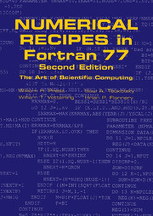 Numerical Recipes in FORTRAN 77: Volume 1, Volume 1 of Fortran Numerical Recipes