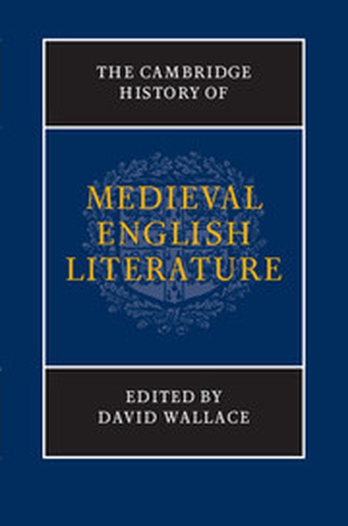 The Cambridge History of Medieval English Literature