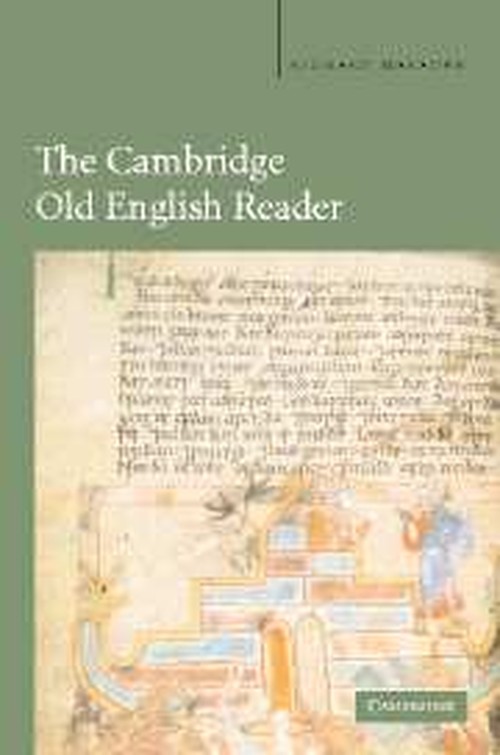 The Cambridge Old English Reader