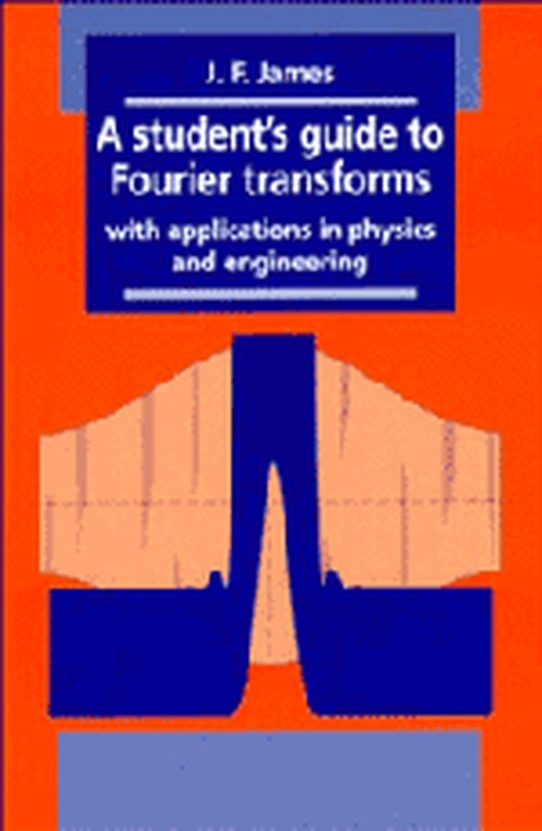 A Student's Guide to Fourier Transforms