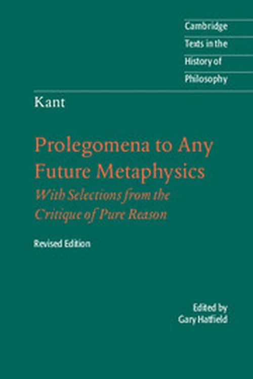Immanuel Kant: Prolegomena to Any Future Metaphysics