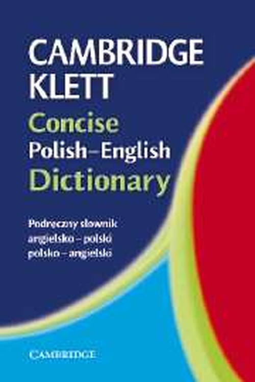 Cambridge Klett Concise Polish-English Dictionary