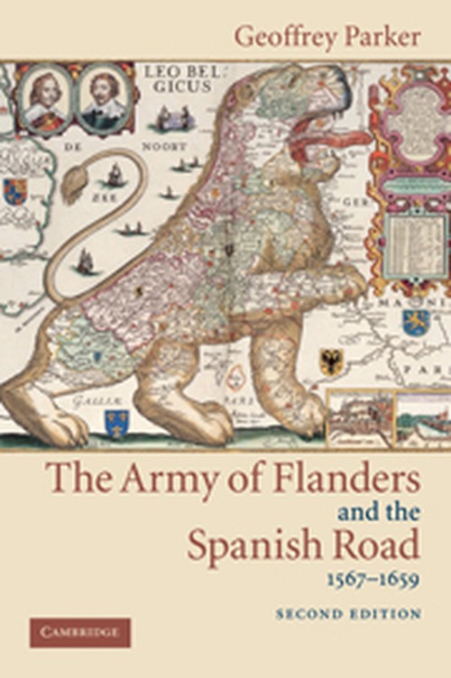 The Army of Flanders and the Spanish Road, 15671659