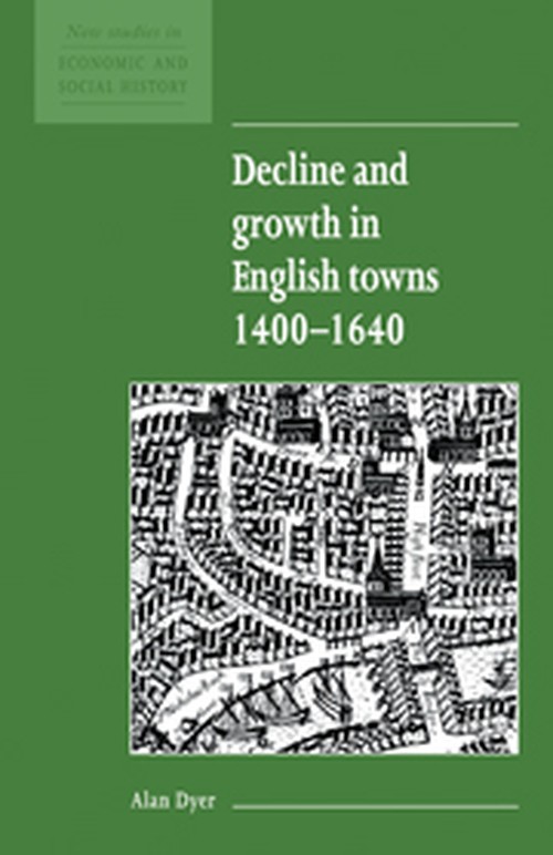 Decline and Growth in English Towns 14001640