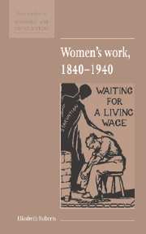 Women's Work, 18401940