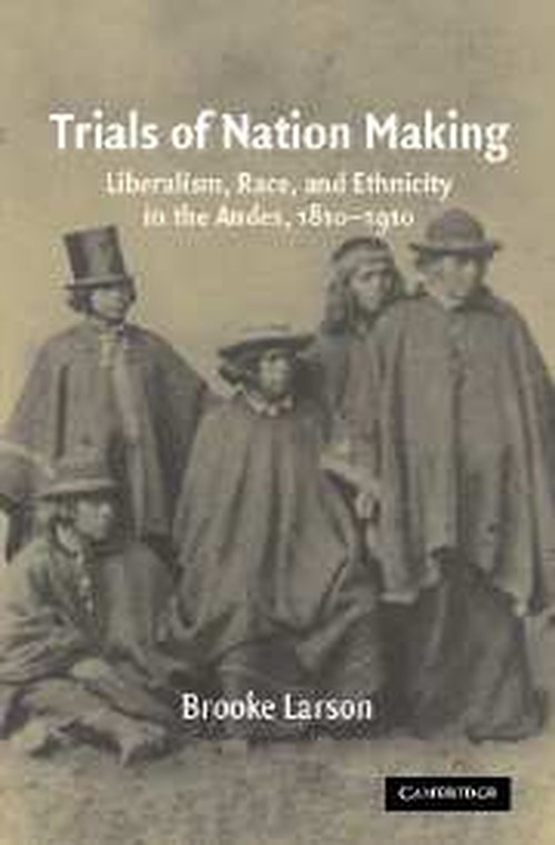 Trials of Nation Making