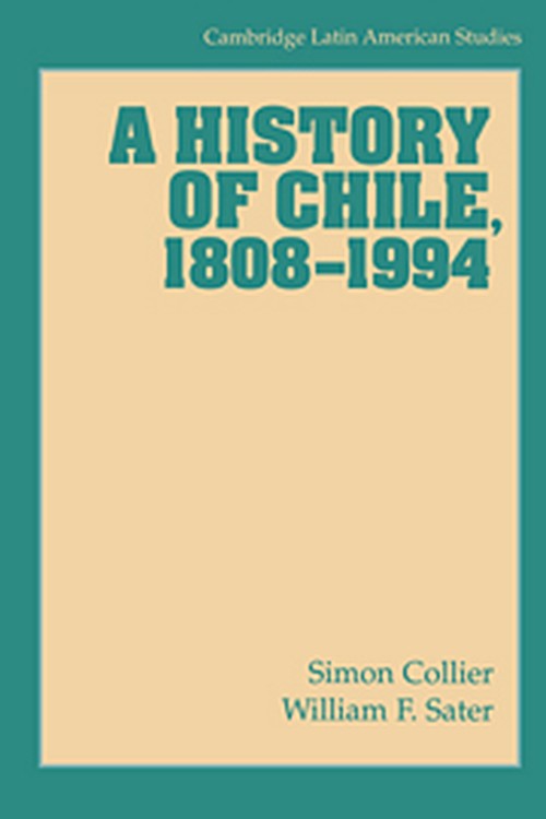 A History of Chile, 18081994