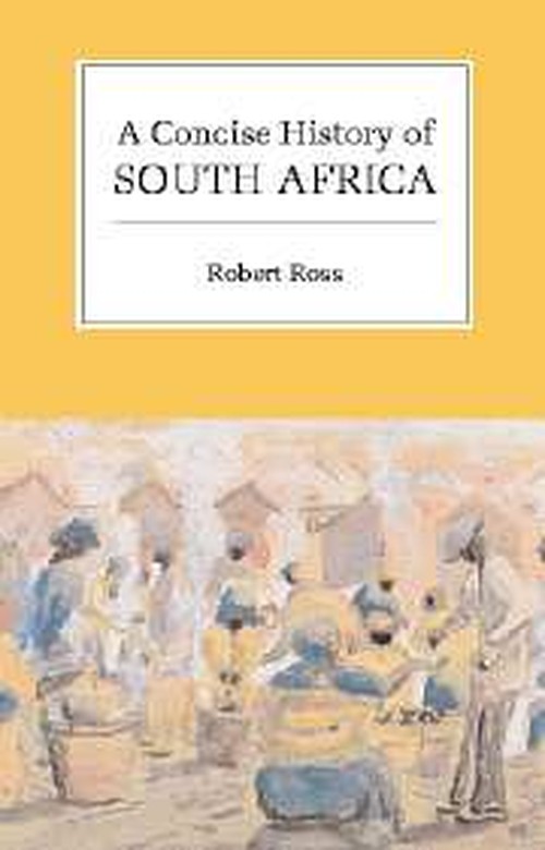 A Concise History of South Africa