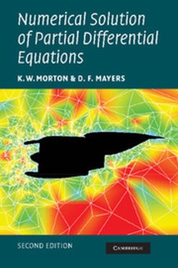 Numerical Solution of Partial Differential Equations