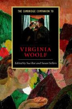 The Cambridge Companion to Virginia Woolf