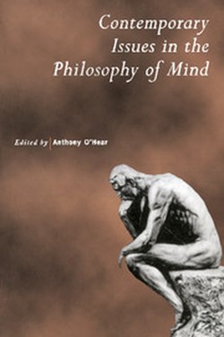 Contemporary Issues in the Philosophy of Mind