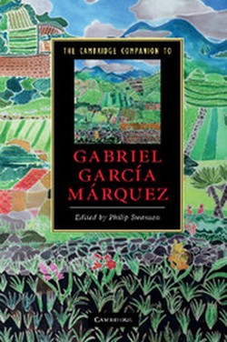 The Cambridge Companion to Gabriel Garcia Marquez