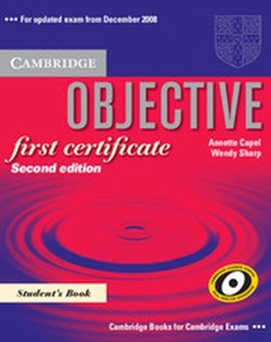 Objective First Certificate Student's Book