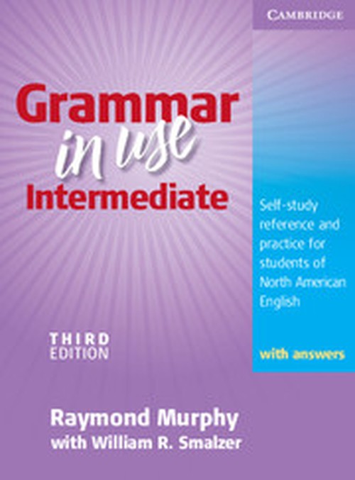 Grammar in Use Intermediate Student's Book with answers
