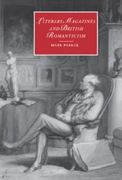 Literary Magazines and British Romanticism