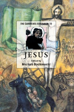 The Cambridge Companion to Jesus