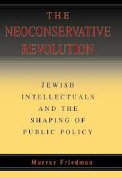 The Neoconservative Revolution