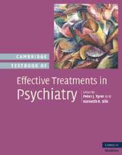 Cambridge Textbook of Effective Treatments in Psychiatry
