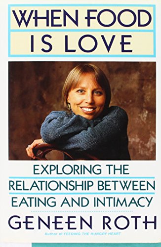 Roth Geneen : When Food is Love (Hbk)
